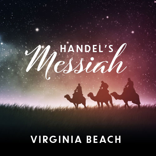 Handel's Messiah - Virginia Beach
